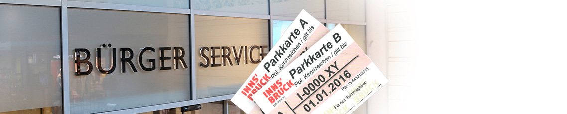 Sie können Ihre Parkkarte im Bürgerservice der Stadt Innsbruck abholen.